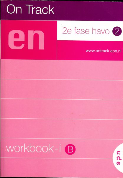 Knegt, Corrie de e.a. - On Track / 2e fase Havo 2 / Werkboeken -i
