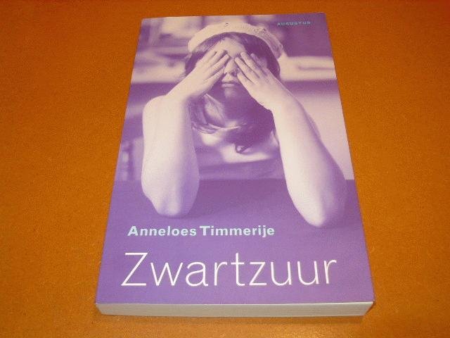 Timmerije, Anneloes - Zwartzuur