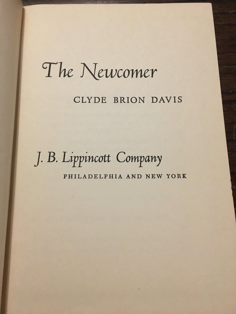 Clyde Brion Davis - The Newcomer