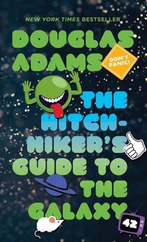Douglas Adams - Hitchhiker's Guide to the Galaxy
