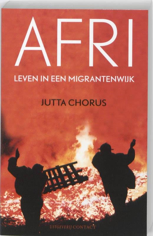 Chorus, Jutta - Afri. Leven in een migrantenwijk