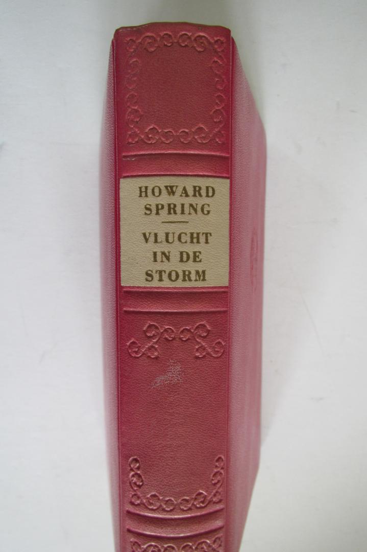 Howard Spring - Vlucht in de storm