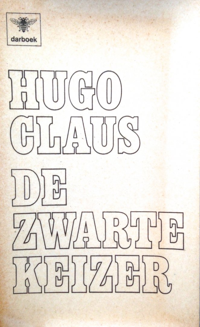 Claus, Hugo - De zwarte keizer