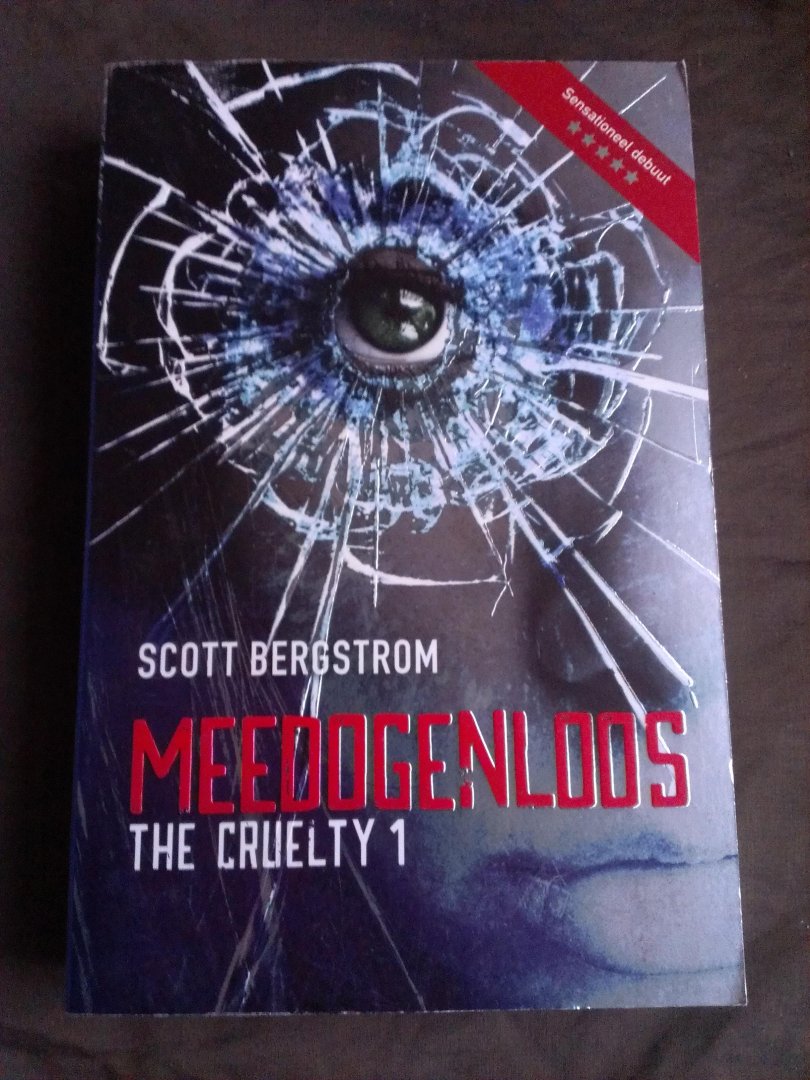 Bergstrom, Scott - The Cruelty 1 - Meedogenloos