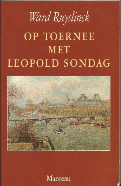 Ruyslinck, Ward - Op toernee met Leopold Sondag