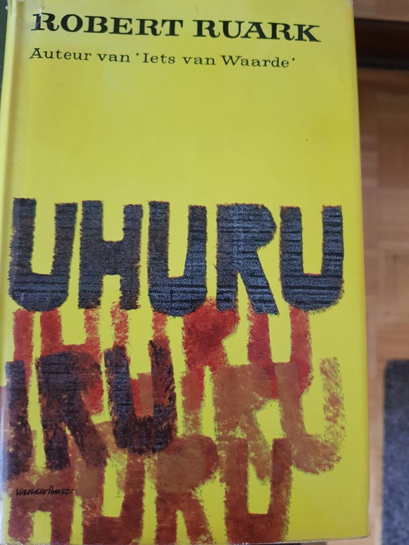 Ruark , Robert - Uhuru