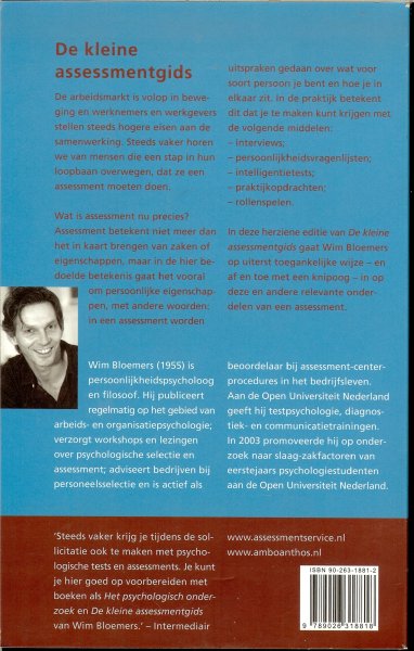 Bloemers, Wim  .. Omslag ontwerp Agnes Korink - De kleine assessmentgids. Intelligentietests. Persoonlijkheidsvragenlijsten. Interviews. De Assessment Center-Methode