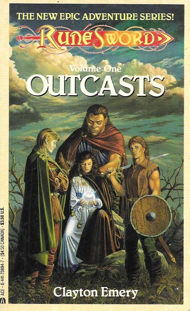 Clayton Emery - OUTCASTS / RuneSword volume one