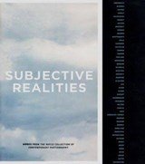 Subjective Realities: works from the REFCO collection of contemporary photography