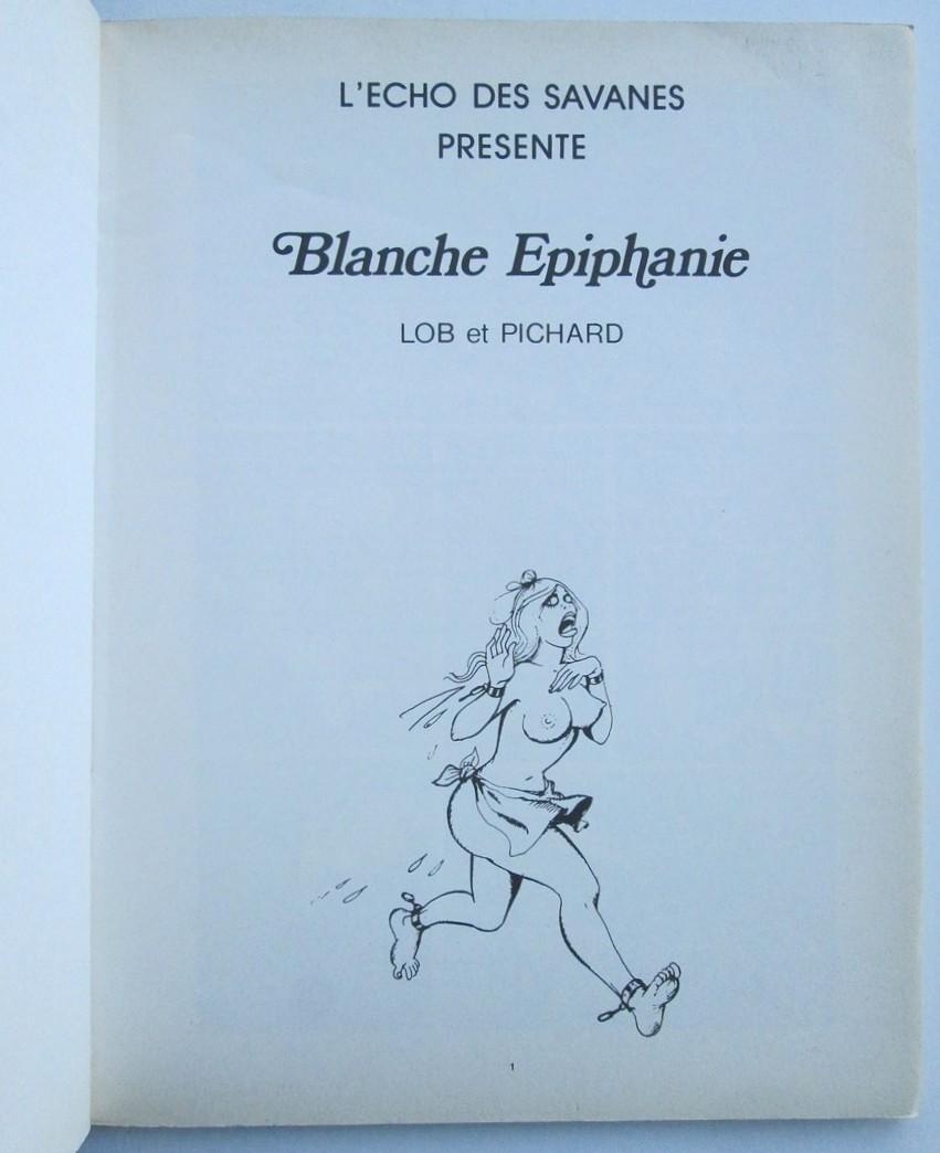 Georges Pichard & Jacques Lob - Blanche Epiphanie [2]