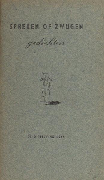 (Koeman, Henk). - Spreken of zwijgen. Gedichten