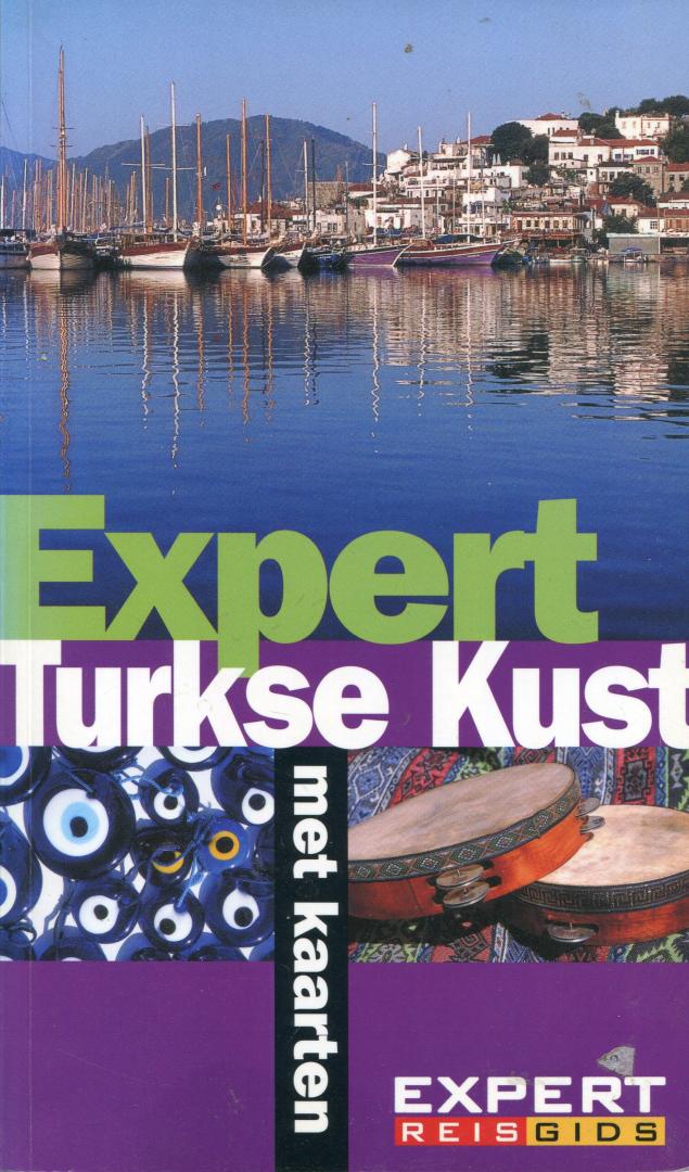 Rice, Christopher en Melanie - Expert reisgids - Turkse Kust / Met kaarten