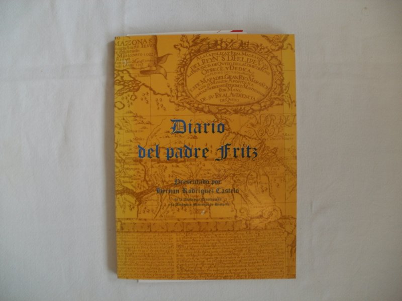 Fritz, El P. Samuel - Diario, El Diario de Padre Fritz