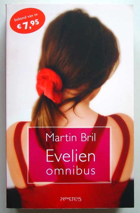 Bril, Martin - Evelien omnibus