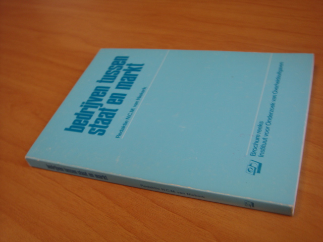 Niekerk, N.C.M - Bedrijven tussen staat en markt