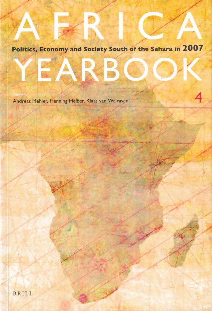 Mehler, A. | Melber, H. | Walraven, K. van (eds.) - Africa Yearbook 2007: politics, Economy and Society South of the Sahara