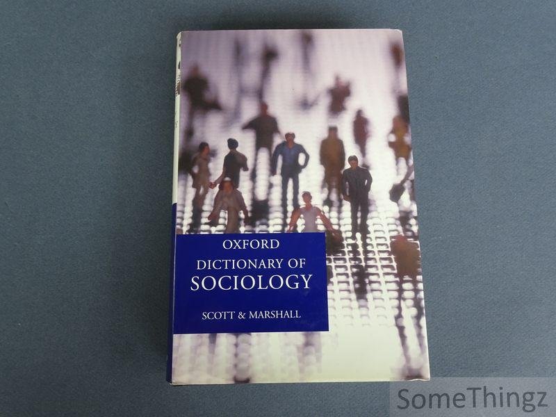 Scott, John and Marshall Gordon. - A dictionary of sociology.