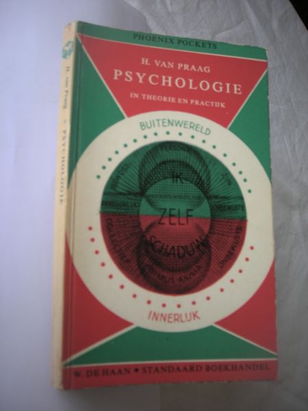 Praag, H. van - Psychologie in theorie en practijk