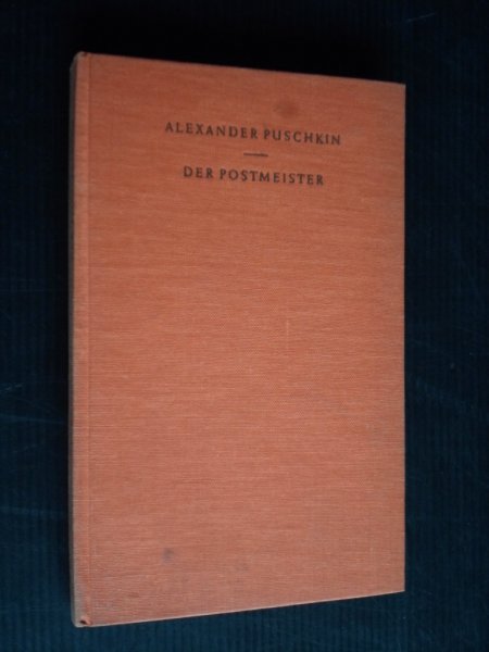 Puschkin, Alexander - Der Postmeister