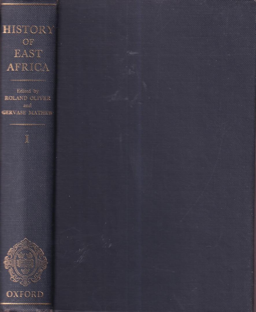 Oliver, Roland | Mathew, Gervase | Harlow, Vincent | Chilver, E.M. | Smith, Alison (eds.) - History of East Africa (volume I & II)