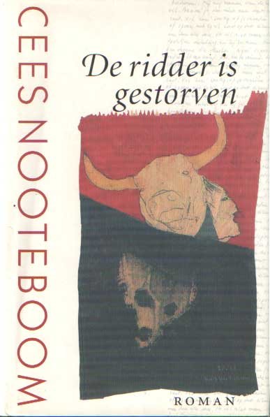 Nooteboom, Cees - De ridder is gestorven