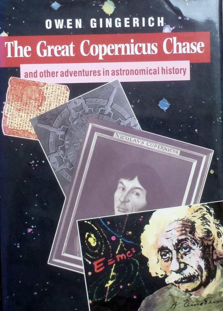 Gingerich, Owen - The Great Copernicus Chase and Other Adventures in Astronomical History