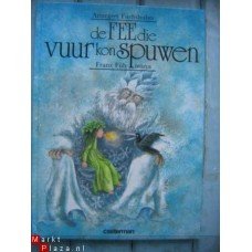 Fuhmann, Frans met ill. van Annegert Fuchshuber - De fee die vuur kon spuwen