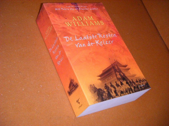 Williams, Adam. - De laatste Resten van de Keizer.