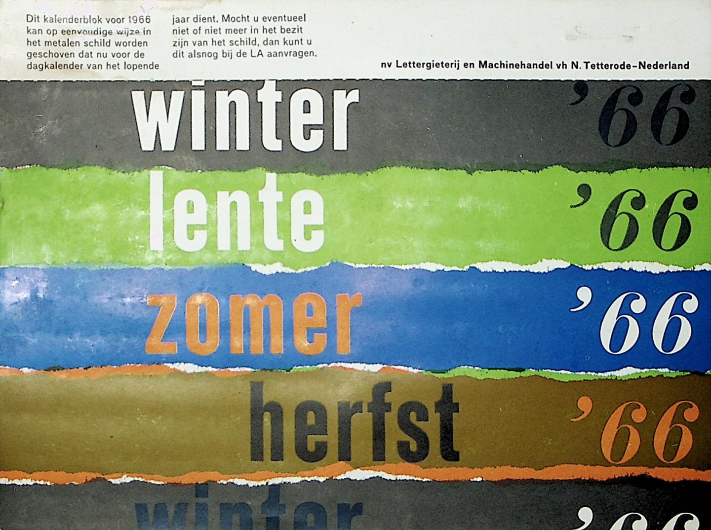 Kalender - Winter '66 - Lente '66 - Zomer '66 - Herfst '66 : [Kalender]