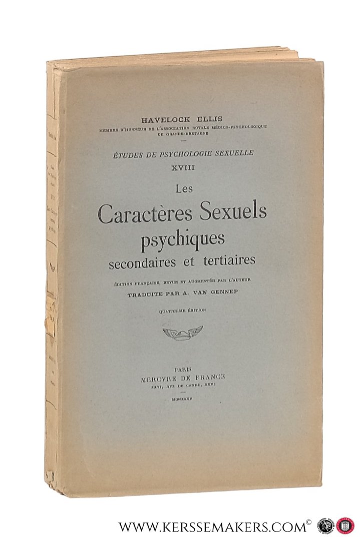 Ellis, Havelock / Traduite par A. van Gennep. - Caractères Sexuels psychiques secondaires et tertiaires. Quatrieme Edition.