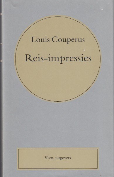 Couperus, Louis - Reis-impressies.