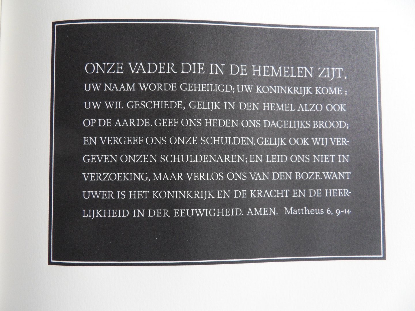 Wetselaar, Pieter (gecalligrafeerd door). - Pater Noster - Onze Vader. [ Genummerd exemplaar 55 / 175 ].