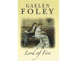 Gaelen Foley - Lord Of Fire