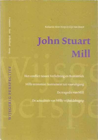 Krop, Henri en Gijs van Oenen (red.). - John Stuart Mill.