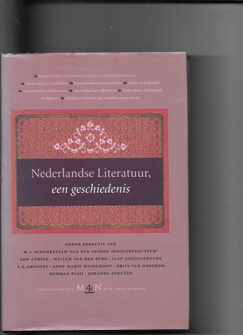 Schenkeveld-van der Dussen, M.A., Anbeek, T. - Nederlandse literatuur, een geschiedenis