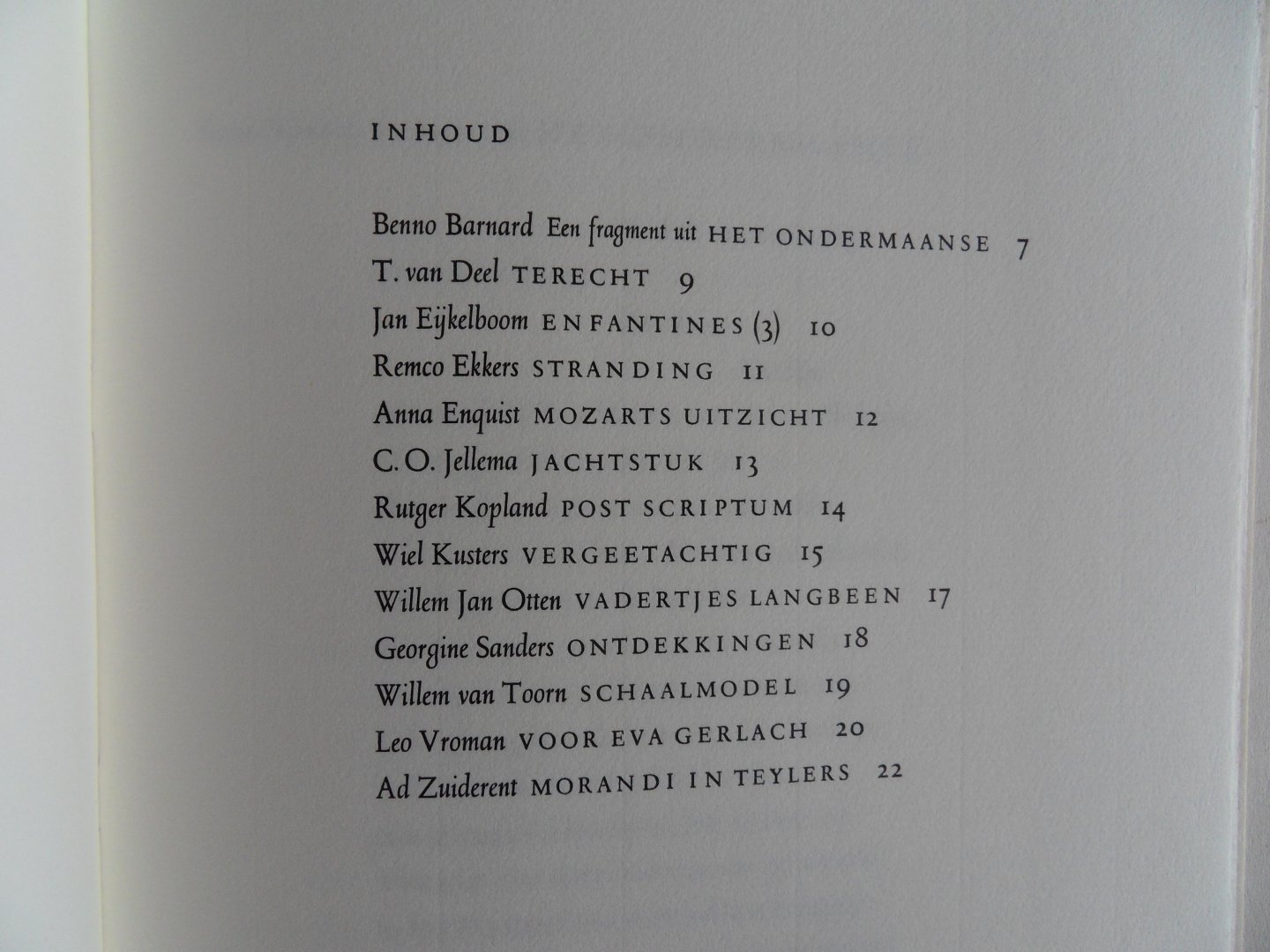 Barnard, Benno; Jellema, C.O.; Enquist, Anna; Vroman, Leo; e.a. - Dertien gedichten voor Eva Gerlach. [ Oplage 75 exemplaren ]. [ Met handgeschreven brief van de drukker ].