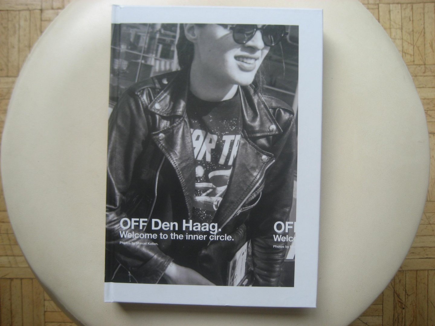 Marcel Kollen - Off Den Haag / Welcome to the inner circle / Bands uit Den Haag / Fotoboek