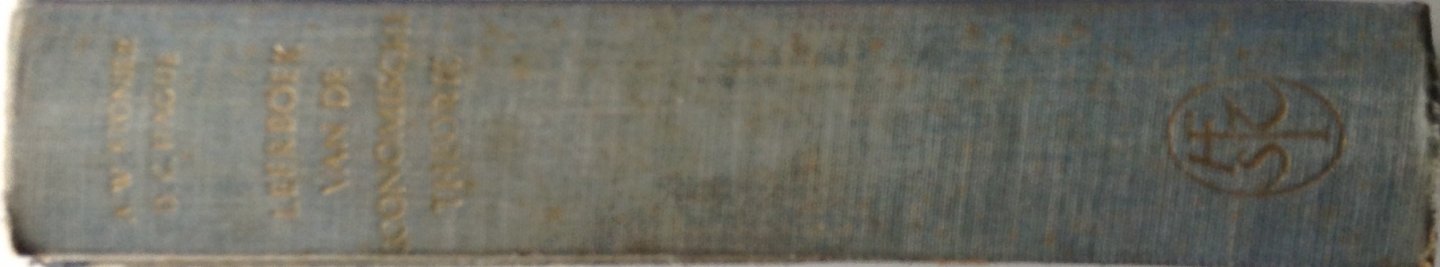 Stonier, Alfred W. / Hague, Douglas C. - Leerboek van de economische theorie