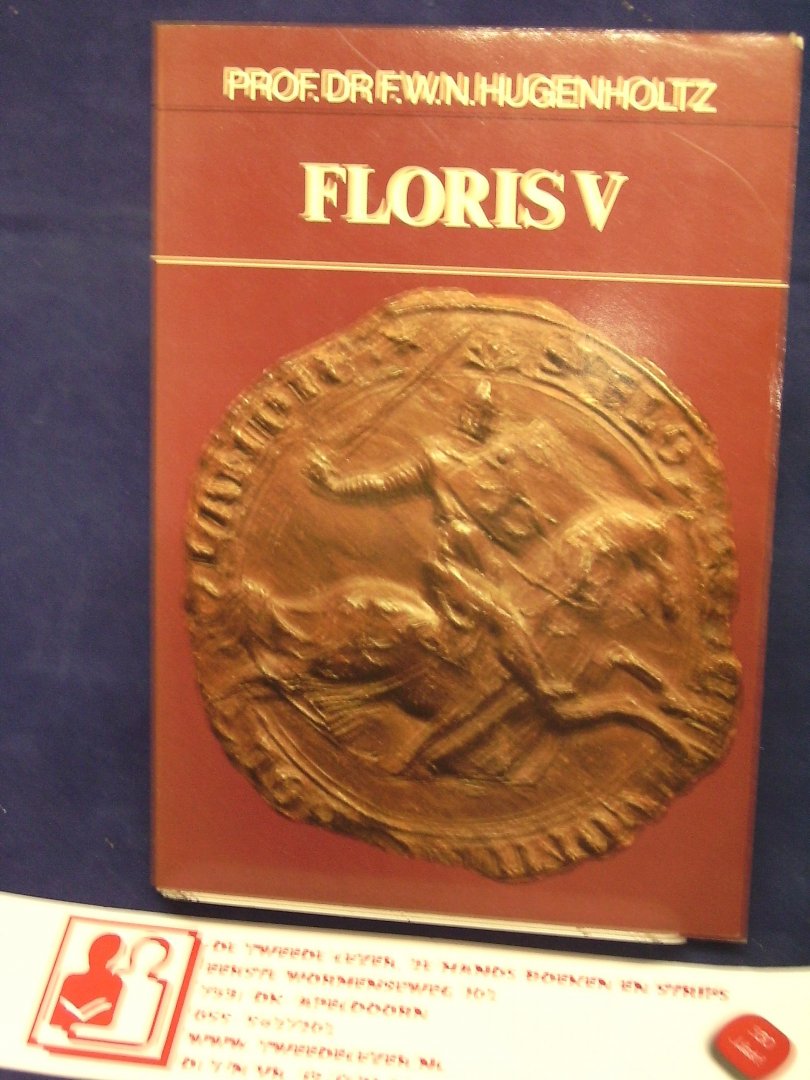 Hugenholtz, F, W, N - Floris V
