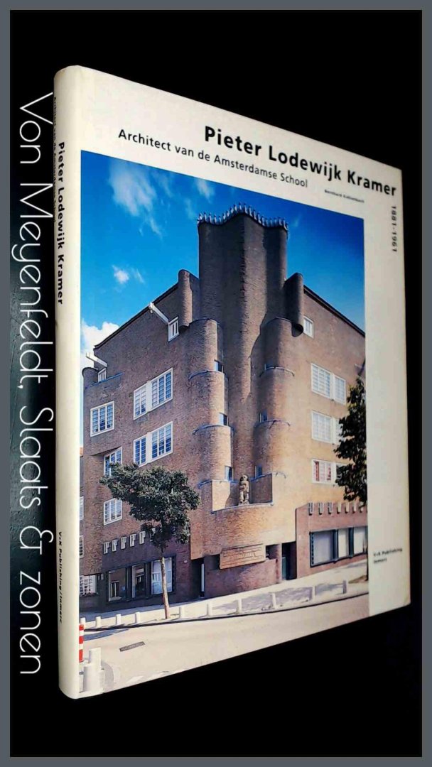 Kohlenbach, Bernhard - Pieter Lodewijk Kramer - Architect van de Amsterdamse School