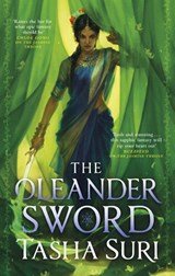 The Oleander Sword - sequel to the World Fantasy Award-winning sapphic fantasy The Jasmine Throne
