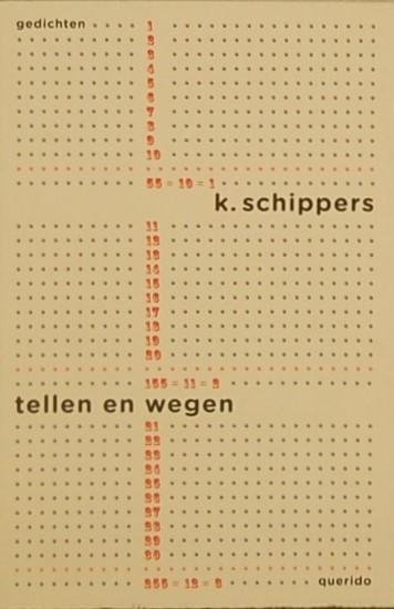 SCHIPPERS, K. - Tellen en wegen.