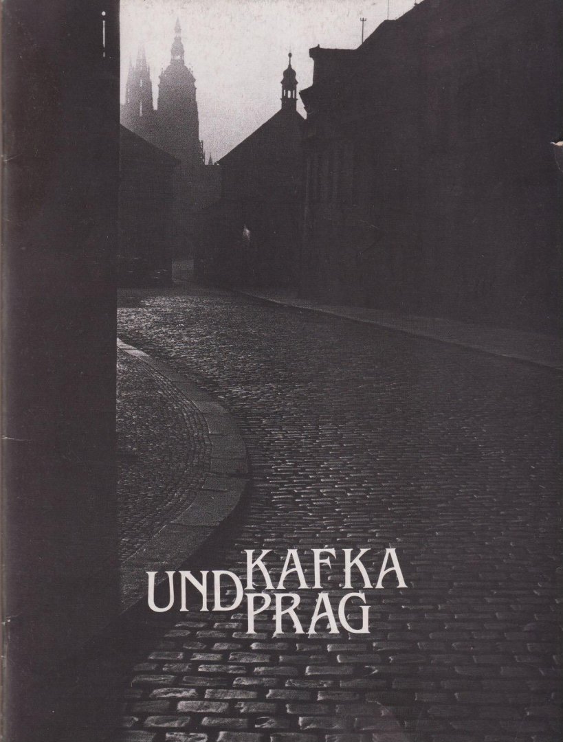 Železná, Marta (Red.) - Kafka und Prag