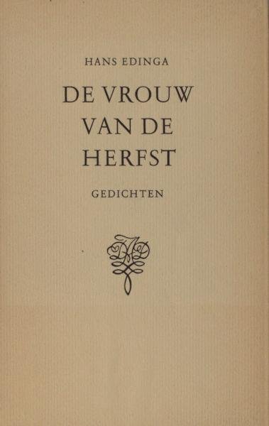 Edinga, Hans. - De vrouw van de herfst.