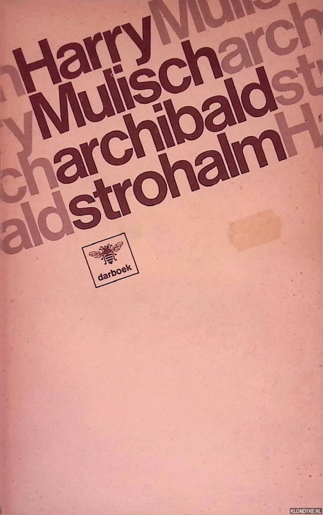 Mulisch, Harry - Archibald Strohalm