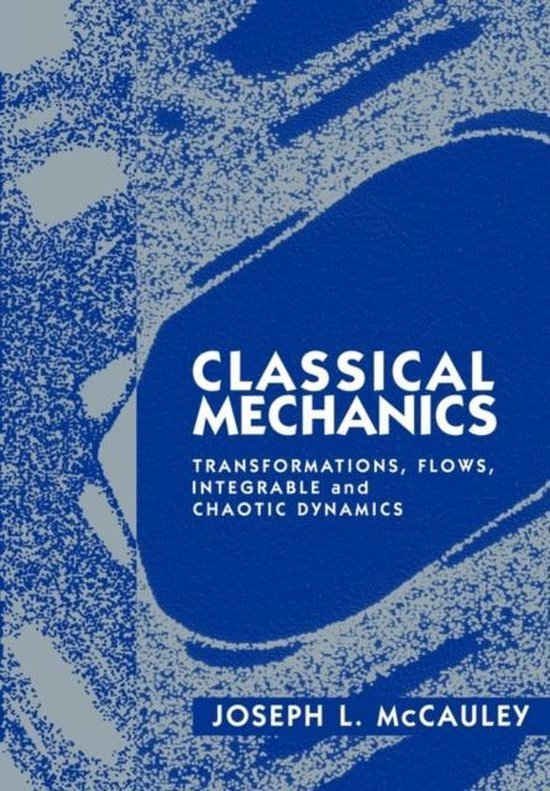 Joseph L. Mccauley - Classical Mechanics