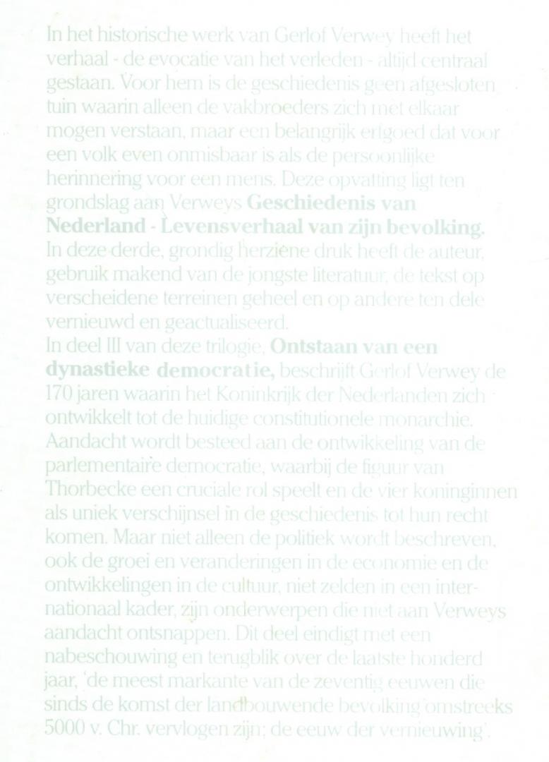 Verwey, Gerlof - Geschiedenis van Nederland - Levensverhaal van een bevolking - 3 Ontstaan van een dynastieke democratie
