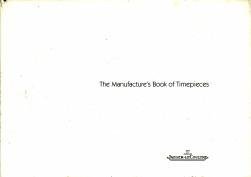  - The Manufacture's Book of Timepieces - 2002/2003 edition