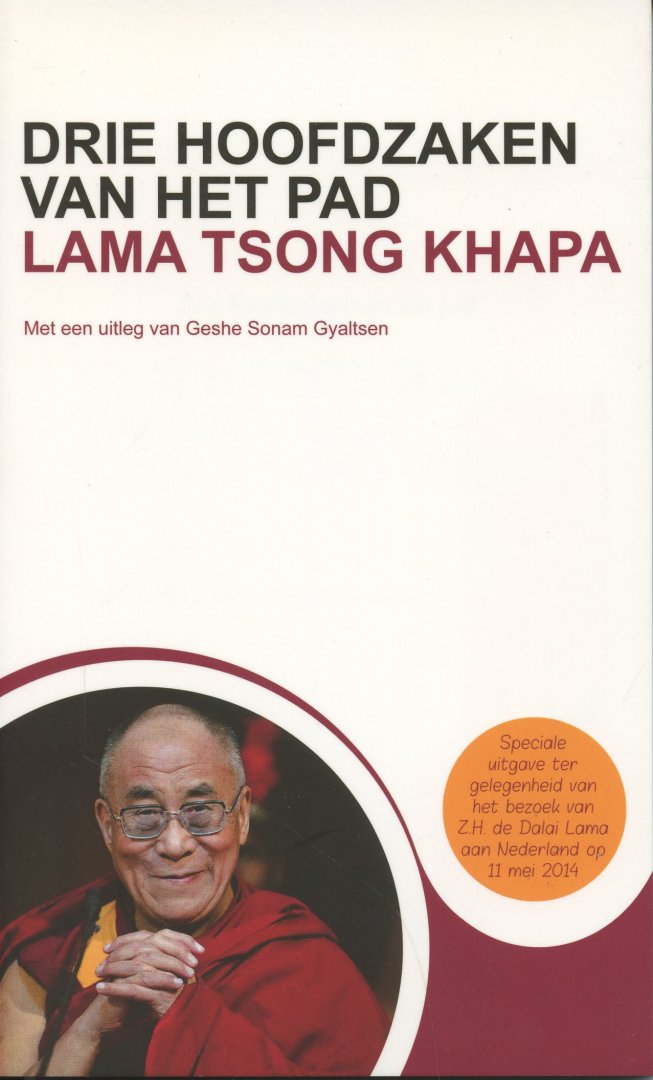 Tsong Khapa, Lama - Drie hoofdzaken van het pad
