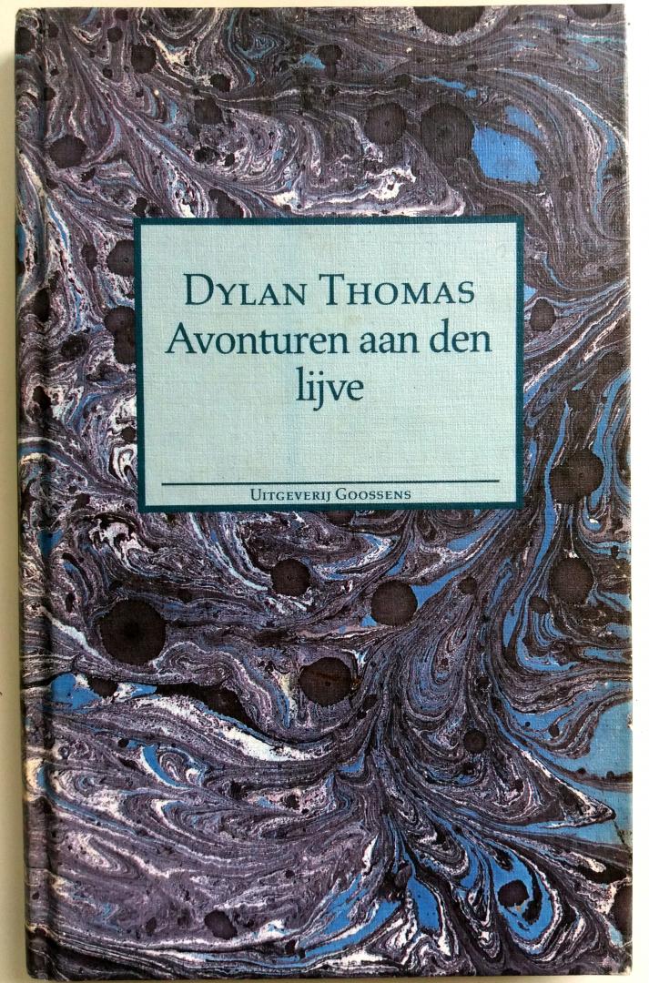 Thomas, Dylan - Avonturen aan den lijve (Ex.2)